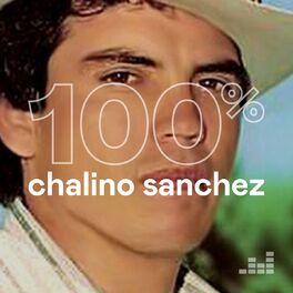 Cover of playlist 100% Chalino Sanchez