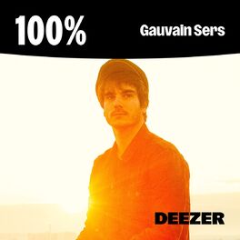 Cover of playlist 100% Gauvain Sers