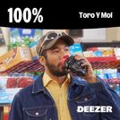 100% Toro y Moi