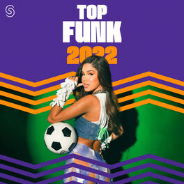 Cover of playlist Top Funk 2022 | Funk Hits | Baile Funk
