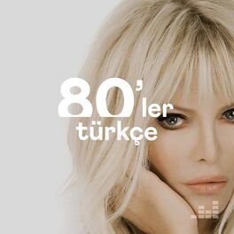 Cover of playlist 80'ler Türkçe