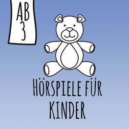 Cover of playlist Hörspiele für Kinder ab 3 Jahren (Kleinkinder)