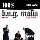 100% B.U.G. Mafia