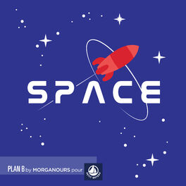 Cover of playlist Petit Bateau par Morganours - 9 ans - L'espace