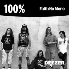 Cover of playlist 100% Faith No More