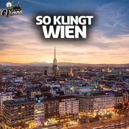 Cover of playlist So klingt Wien - by 1000 things to do in Vienna