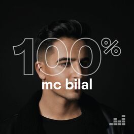 Cover of playlist 100% MC Bilal