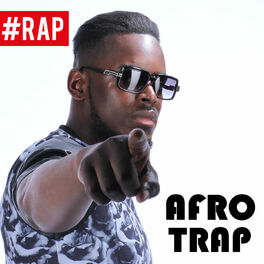 Cover of playlist #RAP - AFRO TRAP