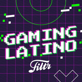 Cover of playlist Gaming Latino
