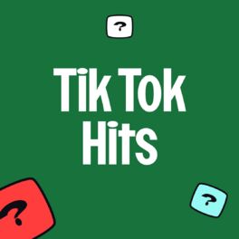 Cover of playlist Tik Tok Hits