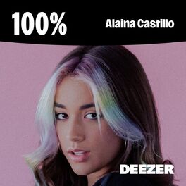 Cover of playlist 100% Alaina Castillo