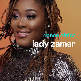 Cover of playlist Dance Africa by Lady Zamar
