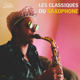 Cover of playlist Les classiques du Saxophone 🎷 - Smooth Sax