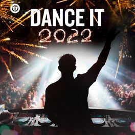 Cover of playlist DANCE IT - CAPODANNO 2022