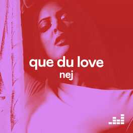 Cover of playlist Que du Love de Nej'