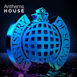 Cover of playlist Anthems House | Ministry of Sound