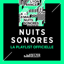 Cover of playlist Nuits Sonores 2016