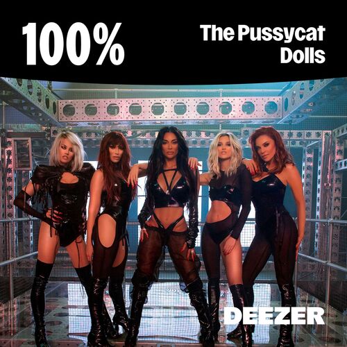 Playlist 100 The Pussycat Dolls Ouvir Na Deezer 3124