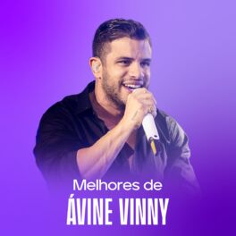 Cover of playlist Avine Vinny - As Melhores | ANOTA AÍ
