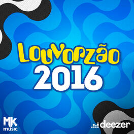 Cover of playlist Louvorzão 2016