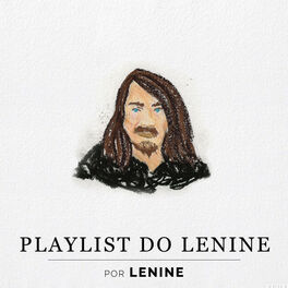 Cover of playlist Lenine | As Melhores