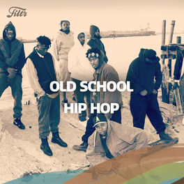 Cover of playlist Old School Hip Hip