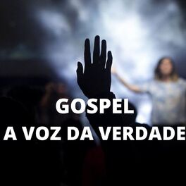 Cover of playlist Gospel 2021 | Canções Eternas | Voz da Verdade