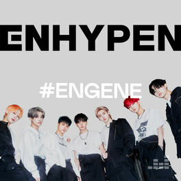 Cover of playlist #ENGENE by ENHYPEN