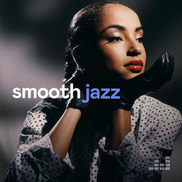 Cover of playlist Smooth Jazz