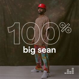 Cover of playlist 100% Big Sean