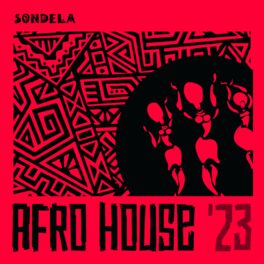 Cover of playlist Afro House 2023 | Sound of Sondela