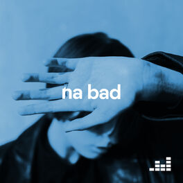 Cover of playlist Na Bad