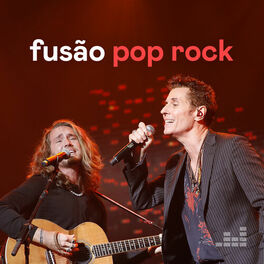 Cover of playlist Fusão Pop Rock