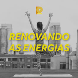 Cover of playlist Renovando as Energias