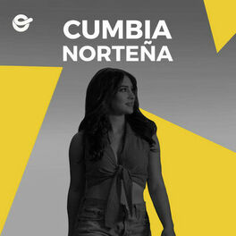 Cover of playlist Cumbia Norteña 2021