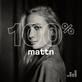 Cover of playlist 100% MATTN