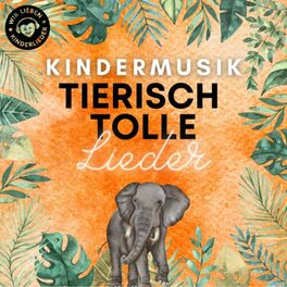 Cover of playlist Kinderlieder: Die besten Tierlieder