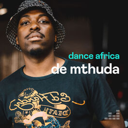 Cover of playlist Dance Africa by De Mthuda