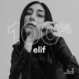 Cover of playlist 100% ELIF