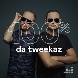 Cover of playlist 100% Da Tweekaz