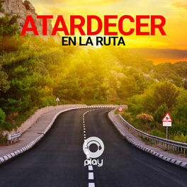 Cover of playlist Atardecer en la ruta