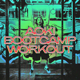 Cover of playlist Aoki Bootcamp Workout