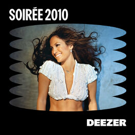 Cover of playlist Soirée 2010