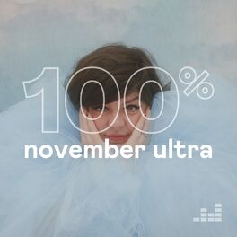 Cover of playlist 100% November Ultra