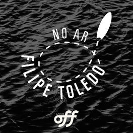 Cover of playlist No Ar: Filipe Toledo