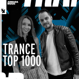 Cover of playlist Trance Top 1000 | Armada Music