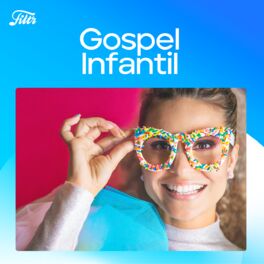 Cover of playlist Gospel Infantil - Dia das Crianças 2022