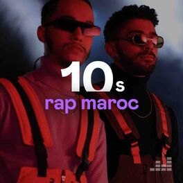 Cover of playlist Rap Maroc  2010s