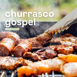 Cover of playlist Churrasco Gospel| Domingou Gospel