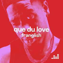 Cover of playlist Que du Love de Franglish